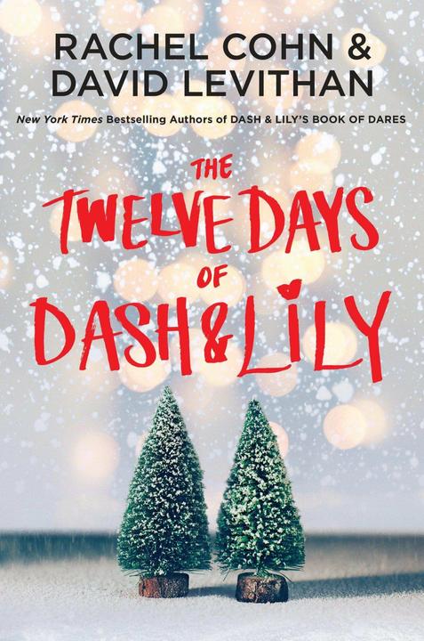 Image du produit Les douze jours de Dash & Lily (Anglais, David Levithan, Rachel Cohn., 2017)