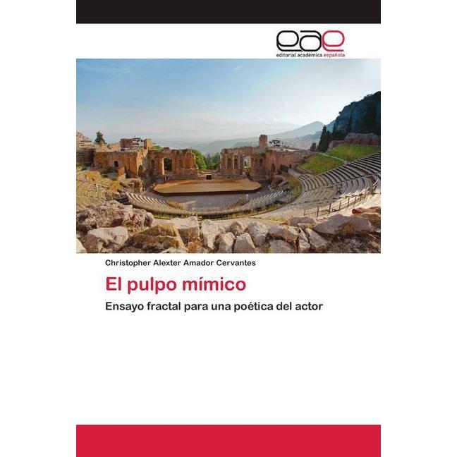 El pulpo mímico, Sachbücher von Christopher Alexter Amador Cervantes