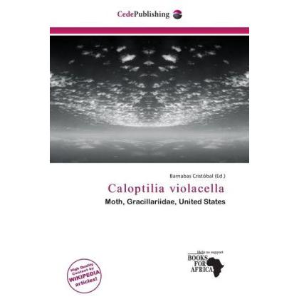 Caloptilia violacella, Fachbücher von Barnabas Cristóbal
