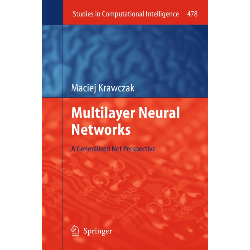 Multilayer Neural Networks, Fachbücher von Maciej Krawczak
