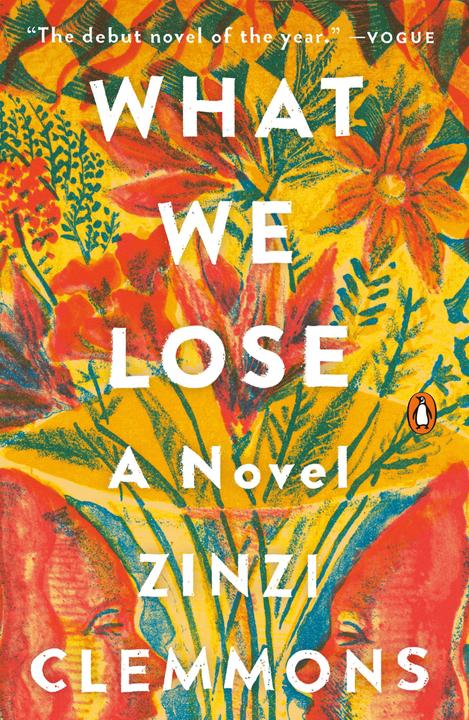 Produktbild What We Lose (Englisch, Zinzi Clemmons, 2018)