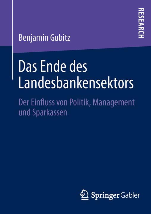 Produktbild Das Ende des Landesbankensektors (Benjamin Gubitz, 2013)