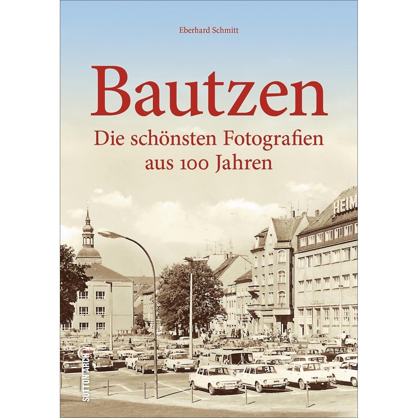 Bautzen, Sachbücher von Eberhard Schmitt