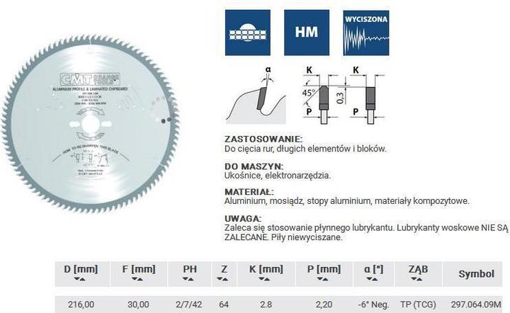 Image du produit CMT PIŁA HW D=216 F=30 Z=64 K=2,8/2,2 ALUMINIUM, MOSIĄDZ, KOMPOZYT
