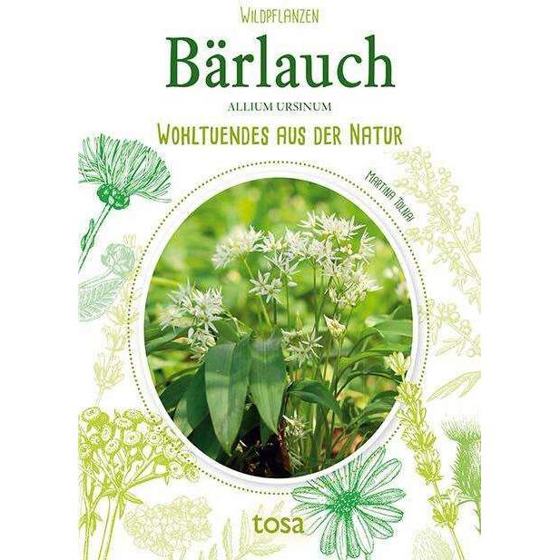 Tolnai:Bärlauch, Ratgeber von Martina Tolnai