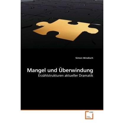 Mangel und Überwindung, Fachbücher