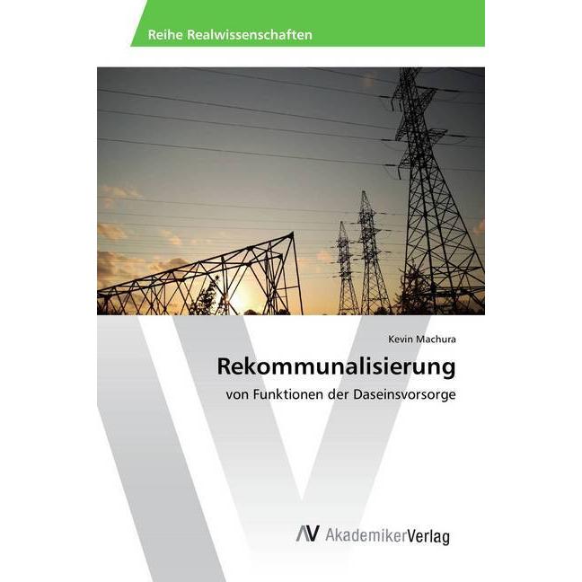 Rekommunalisierung, Fachbücher von Kevin Machura
