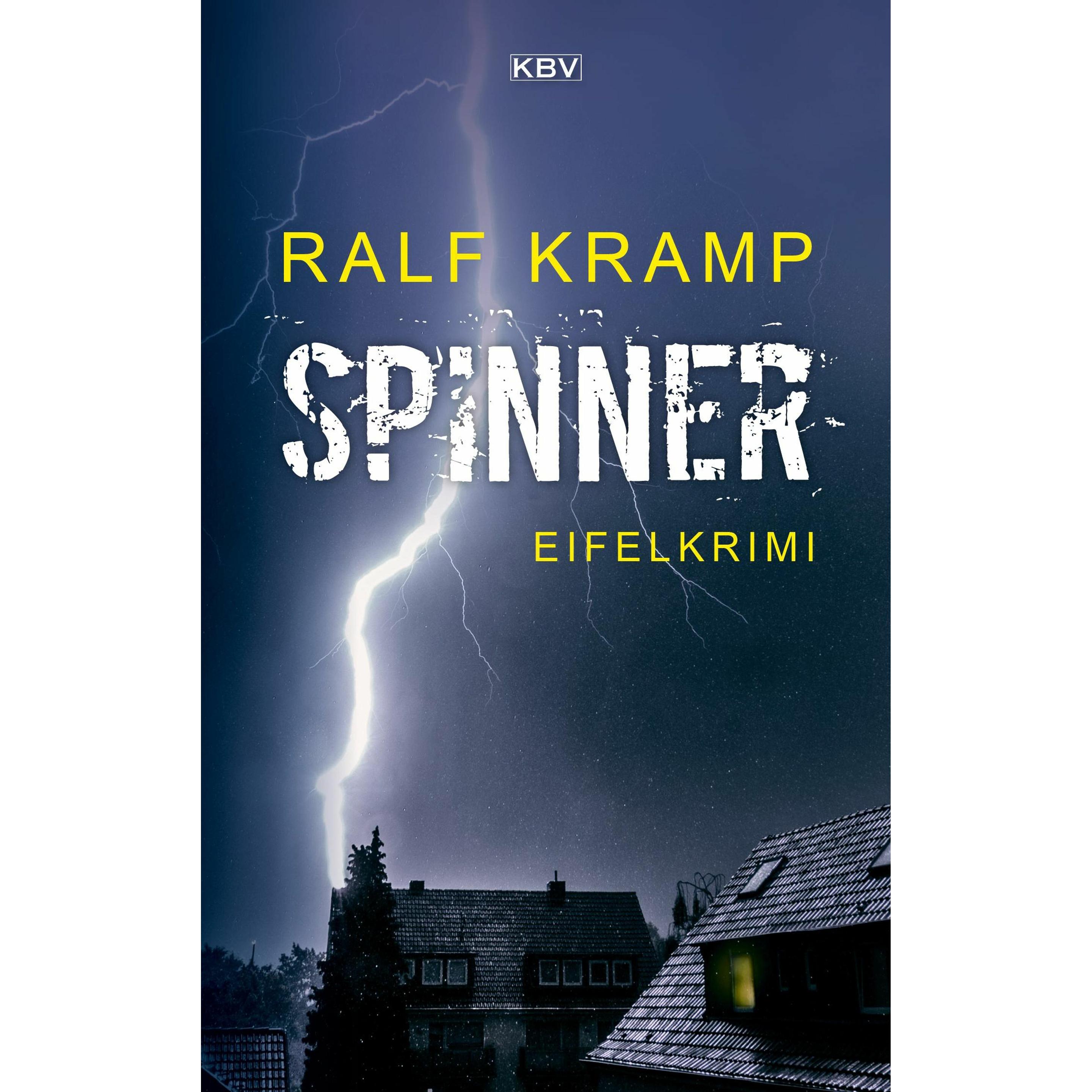 Spinner, Belletristik von Ralf Kramp