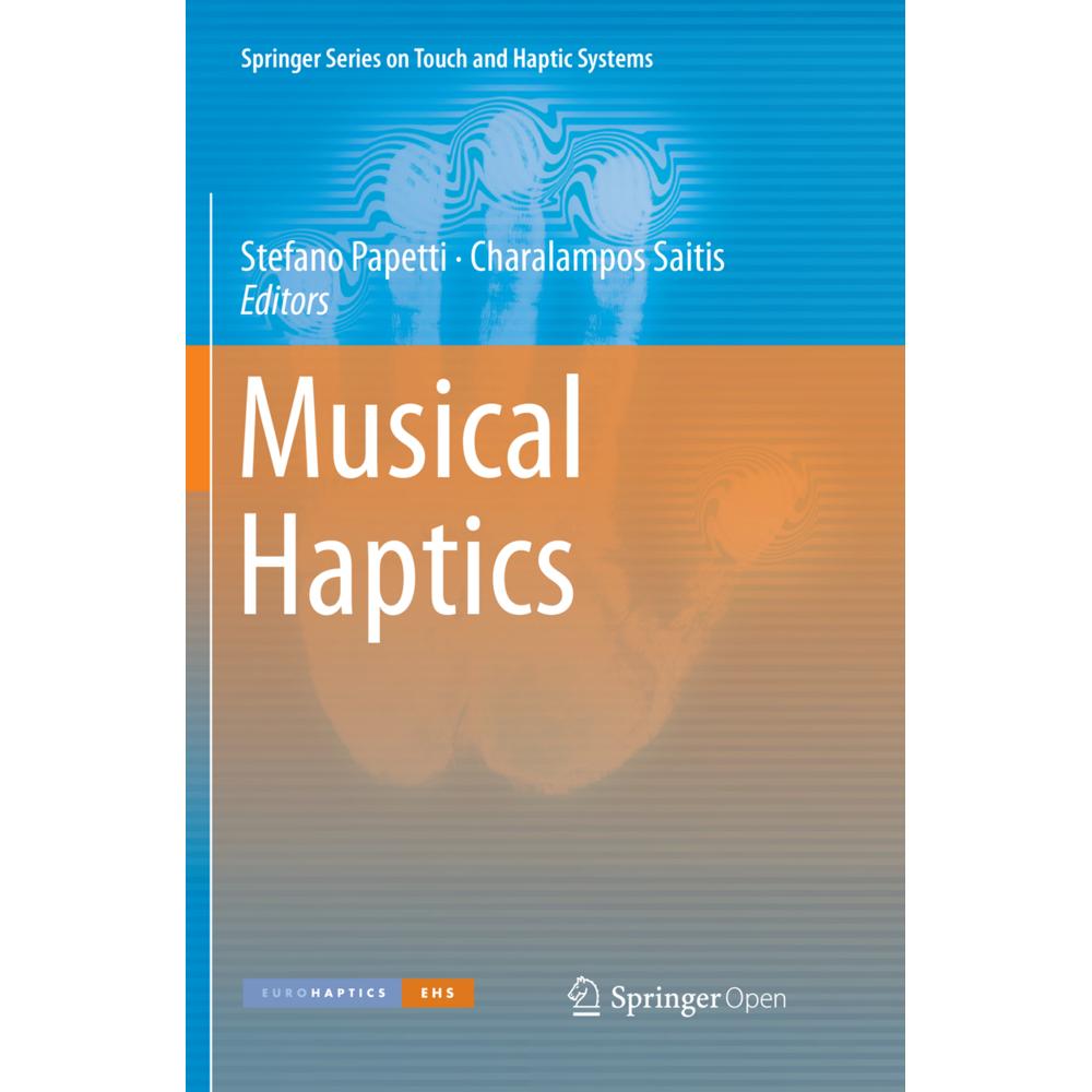 Musical Haptics, Fachbücher von Stefano Papetti, Charalampos Saitis