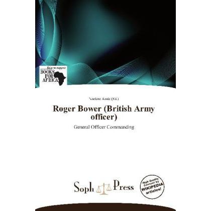 Roger Bower (British Army officer), Fachbücher