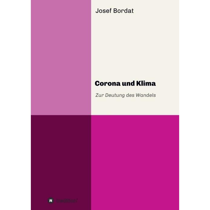 Corona und Klima, Sachbücher von Josef Bordat