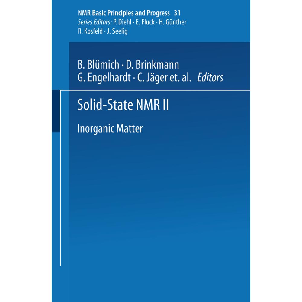 Solid-State NMR II, Fachbücher von B. Blümich