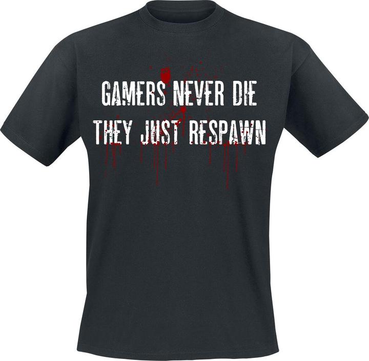 Produktbild Gaming-Sprüche Gamers Never Die (M)