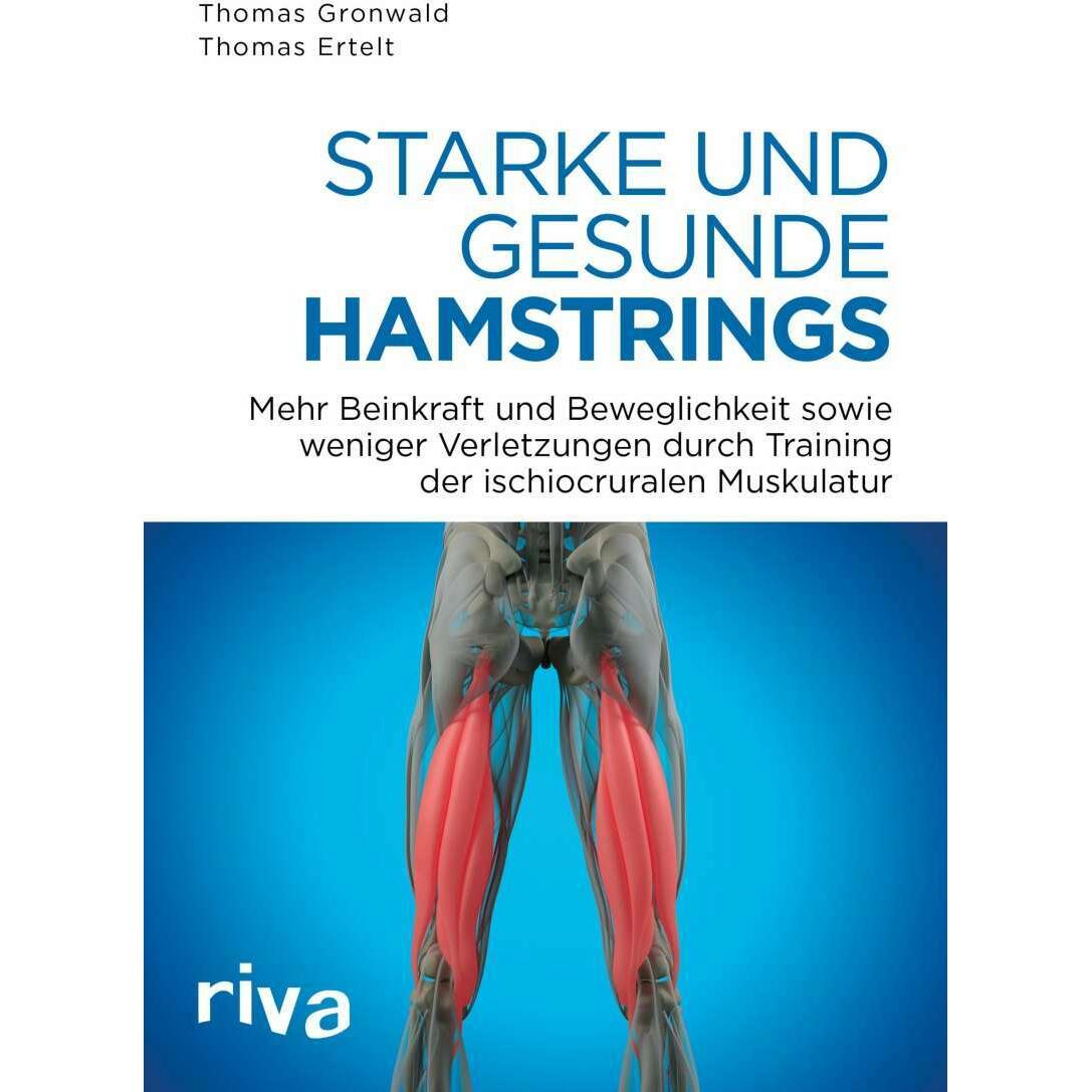 Starke und gesunde Hamstrings, Ratgeber von Thomas Gronwald