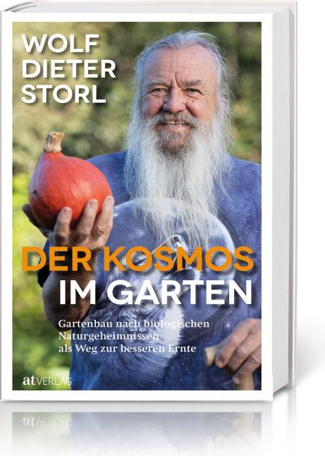Der Kosmos im Garten (Deutsch, Wolf-Dieter Storl, 2022)