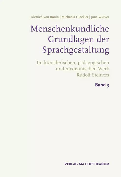 Produktbild Menschenkundische Grundlagen der Sprachgestaltung (Deutsch, Michaela Glöckler, 2018)