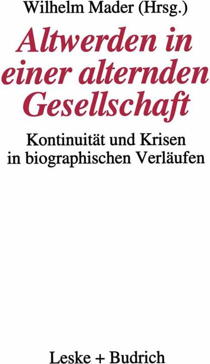 Produktbild Altwerden in einer alternden Gesellschaft (Deutsch, 2012)