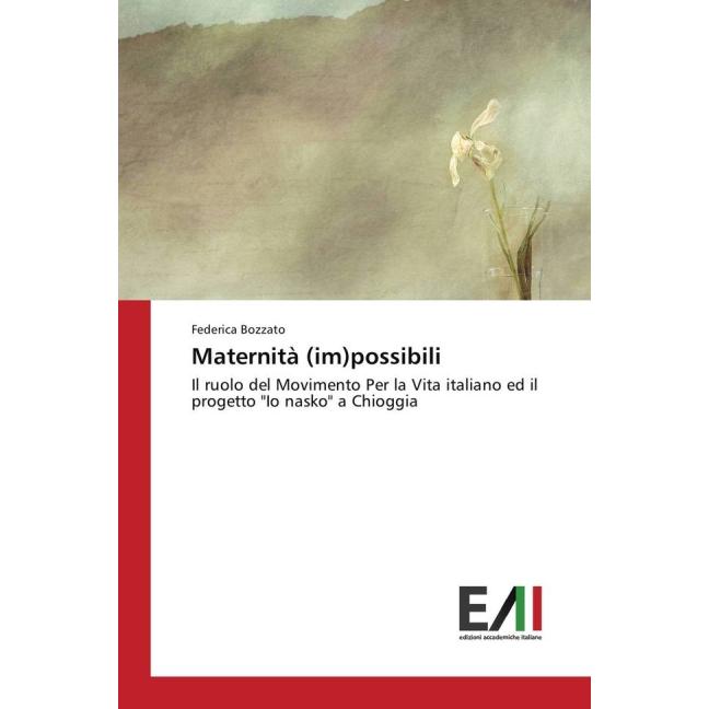 Maternità (im)possibili, Fachbücher von Federica Bozzato