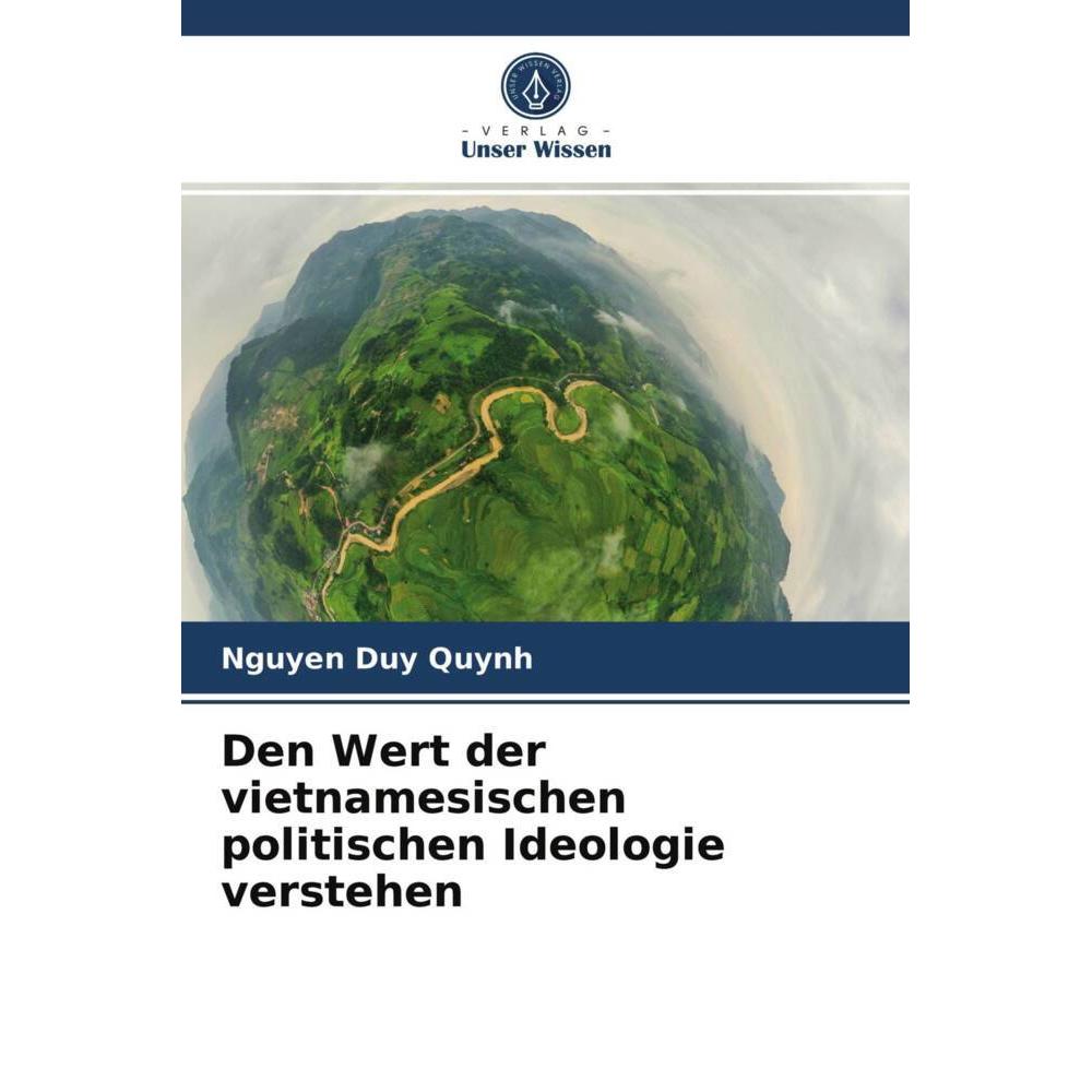 Den Wert der vietnamesischen politischen Ideologie verstehen, Fachbücher von Nguyen Duy Quynh