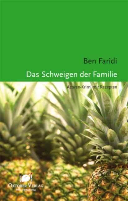 Produktbild Das Schweigen der Familie (Deutsch, Ben Faridi, 2009)