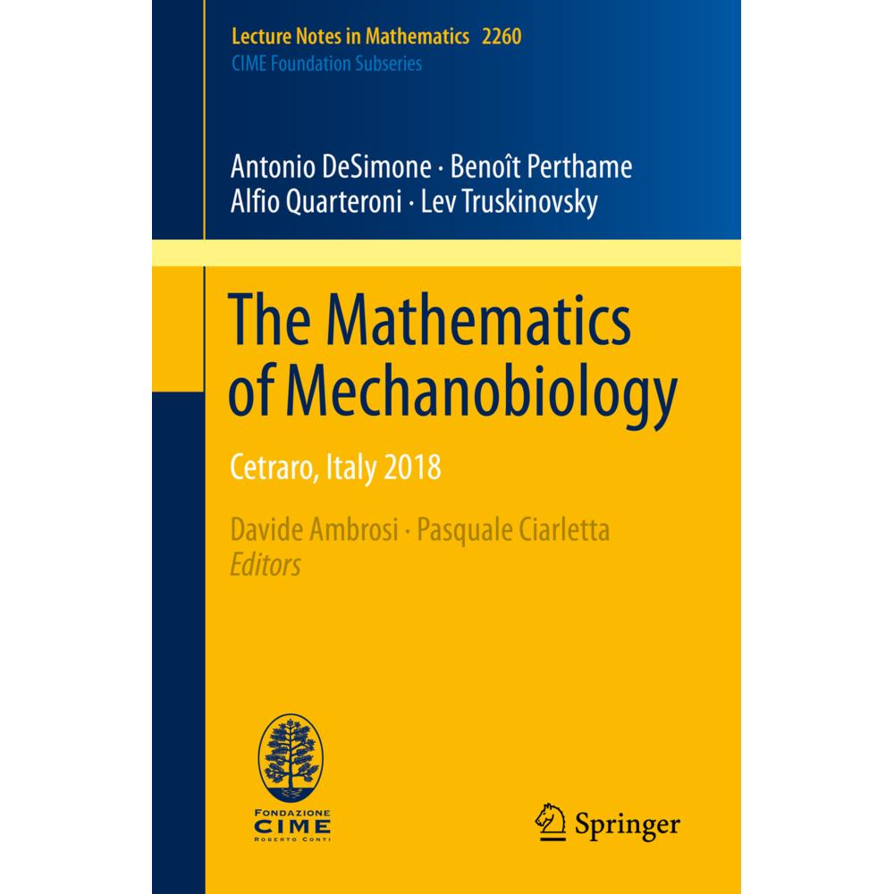 The Mathematics of Mechanobiology, Fachbücher von Alfio Quarteroni, Antonio DeSimone, Benoît Perthame, Lev Truskinovsky