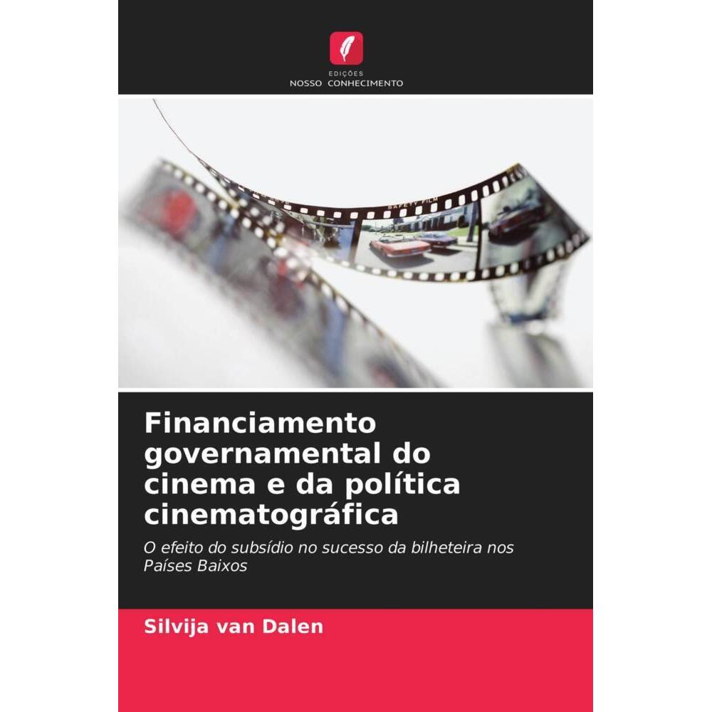 Financiamento governamental do cinema e da política cinematográfica, Ratgeber von Silvija van Dalen