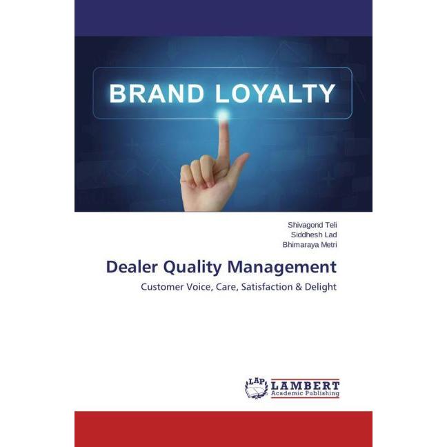 Dealer Quality Management, Fachbücher von Bhimaraya Metri, Shivagond Teli, Siddhesh Lad