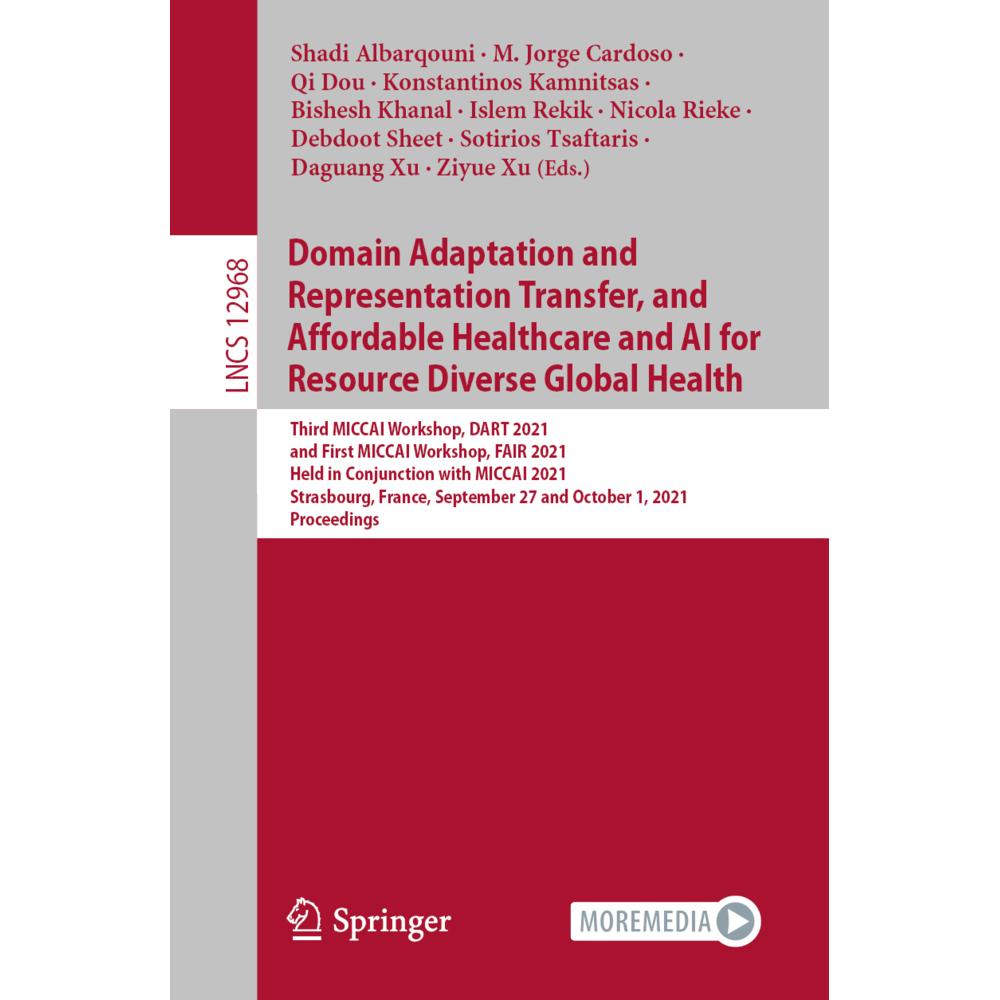 Domain Adaptation and Representation Transfer, and Affordable Healthcare and AI for Resource Diverse, Fachbücher von Qi ...