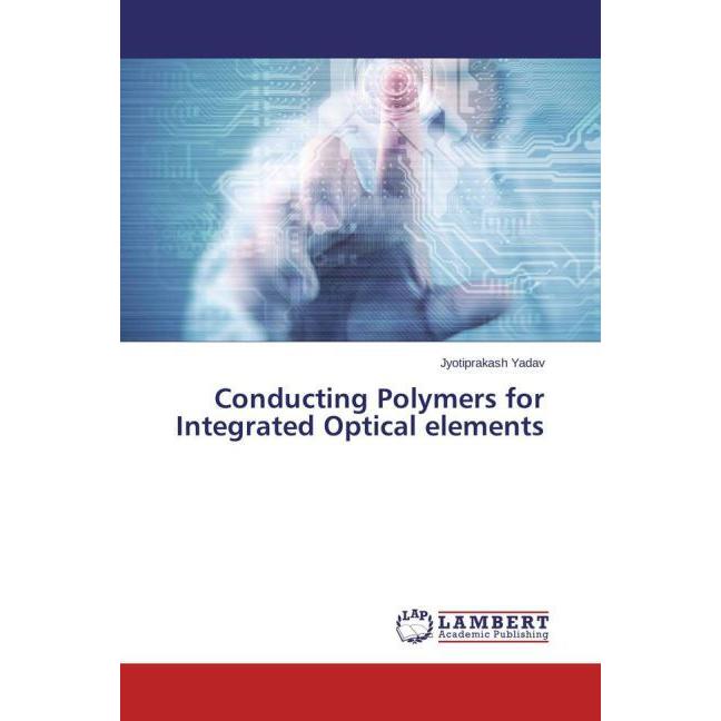Conducting Polymers for Integrated Optical elements, Fachbücher