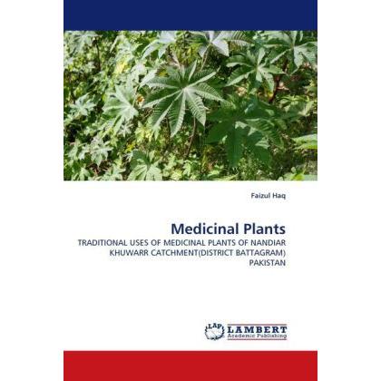 Medicinal Plants, Fachbücher von Faizul Haq