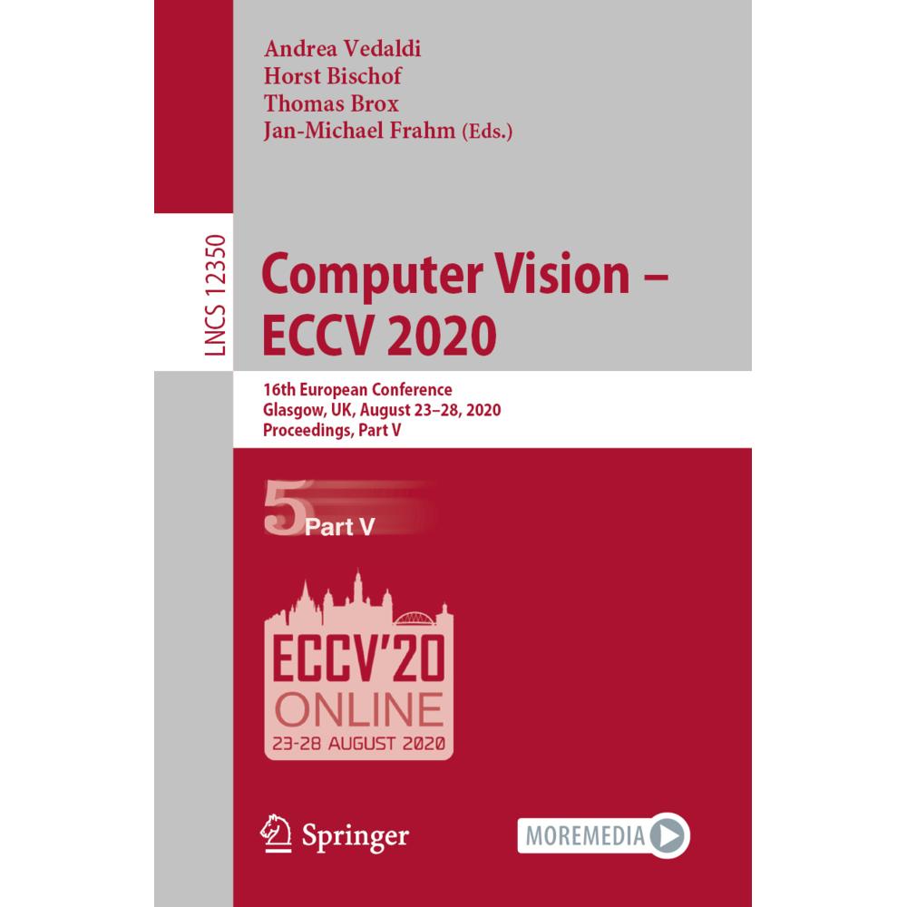 Computer Vision - ECCV 2020, Fachbücher von Andrea Vedaldi, Jan-Michael Frahm, Horst Bischof, Thomas Brox