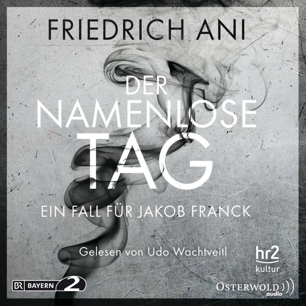 Der namenlose Tag, Hörbücher von Friedrich Ani