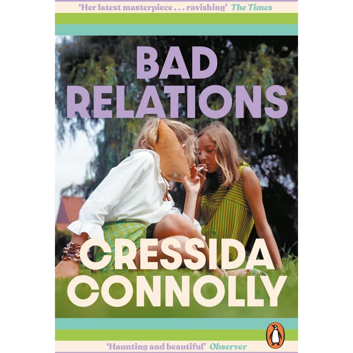 Bad Relations, Belletristik von Cressida Connolly