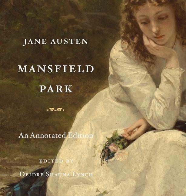 Produktbild Mansfield Park, English edition (Englisch, Deidre Shauna Lynch, Jane Austen, 2016)