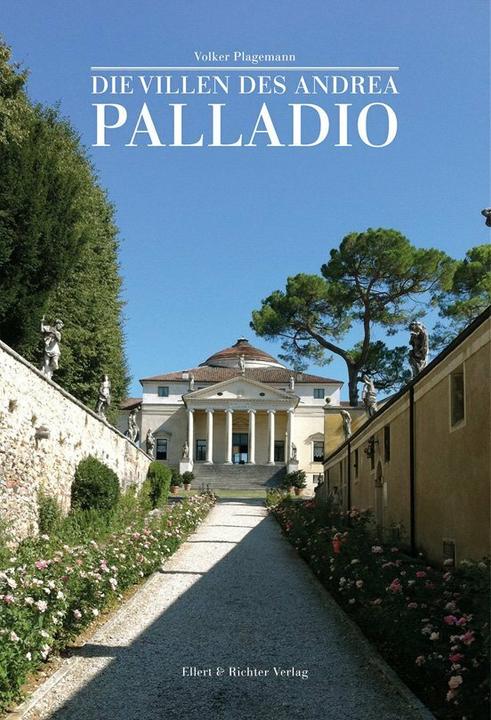 Produktbild Die Villen des Andrea Palladio (Deutsch, Volker Plagemann, 2021)