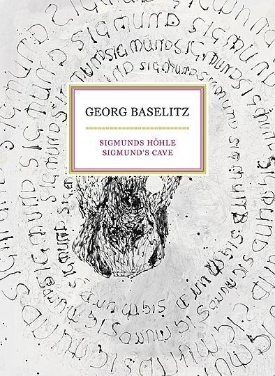 Produktbild Georg Baselitz: Sigmunds Höhle (Deutsch, Anselm, Baselitz Wagner, 2015)