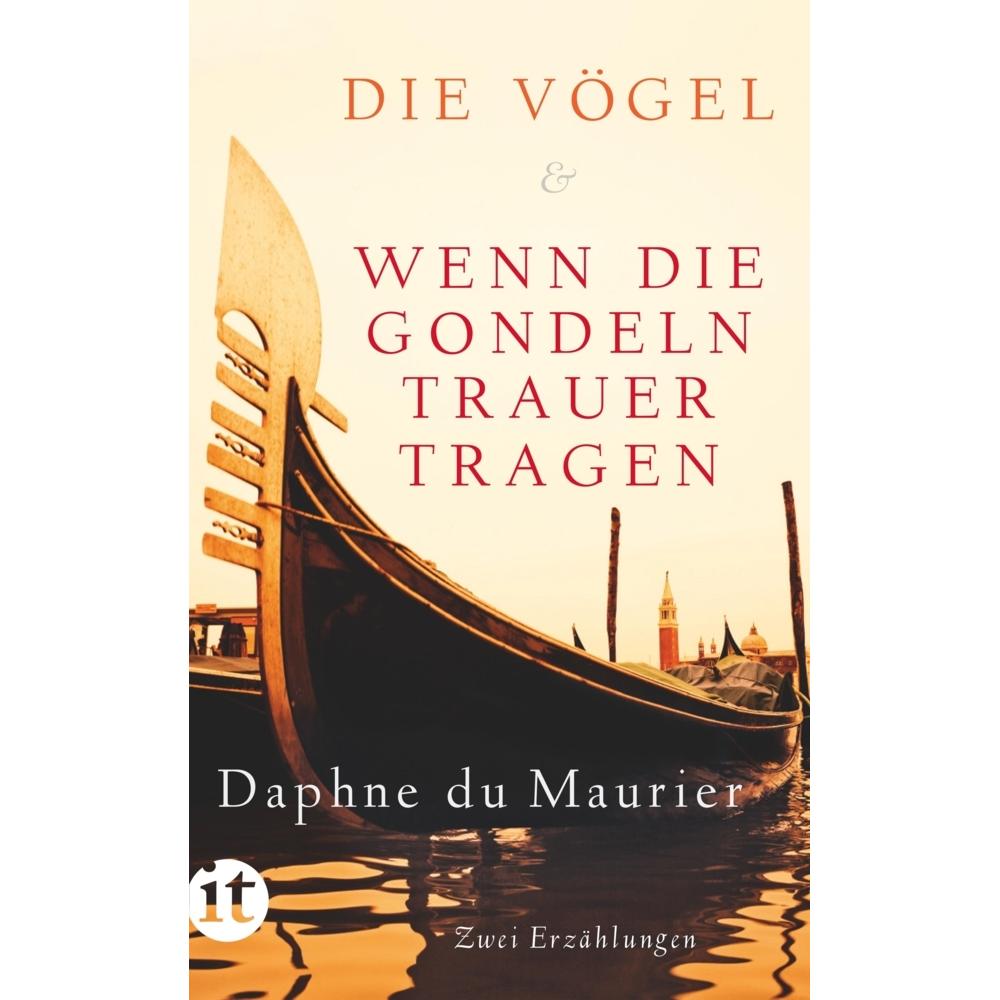 Thumbnail - Die Vögel und Wenn die Gondeln Trauer tragen, Belletristik von Daphne Du Maurier