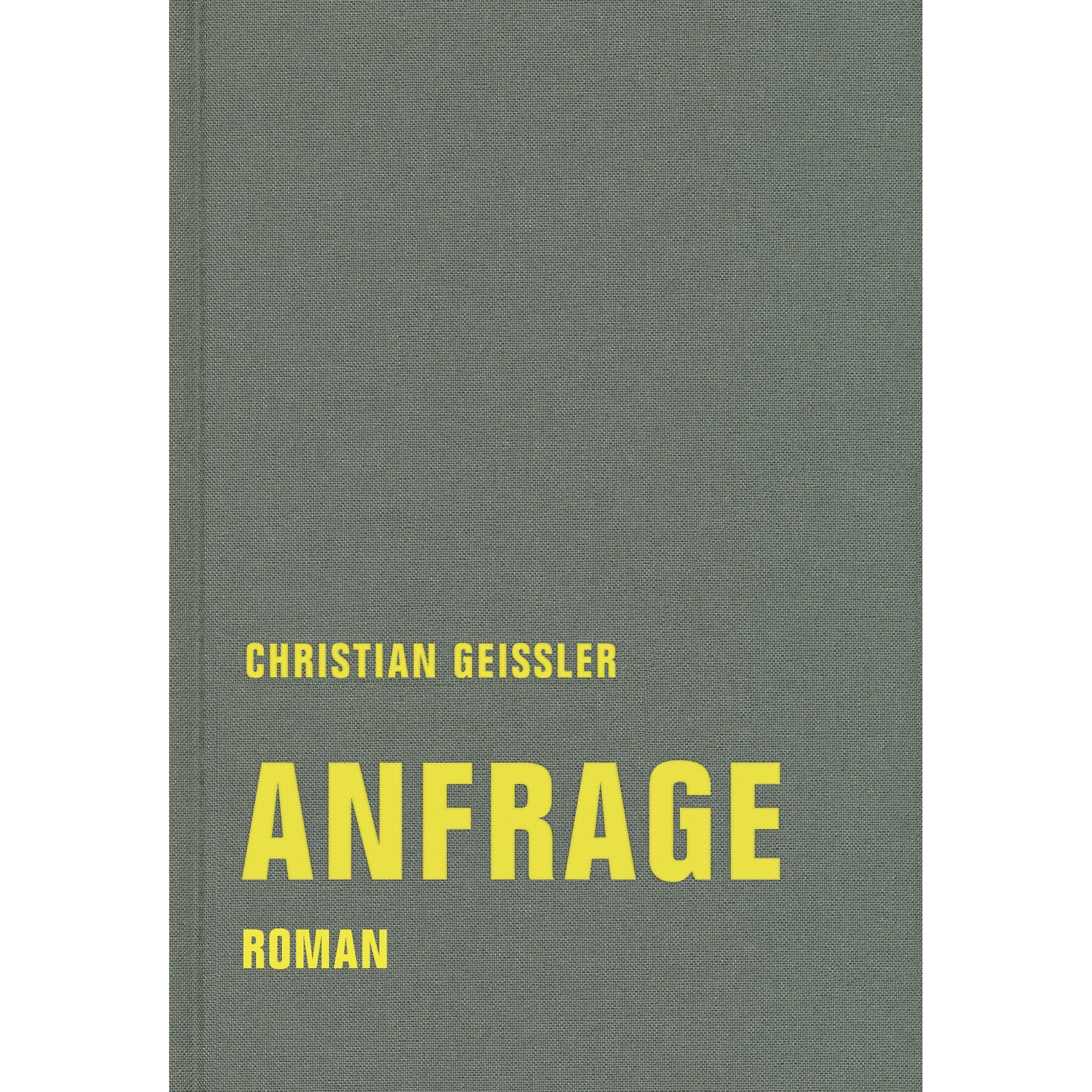 Anfrage, Belletristik von Christian Geissler