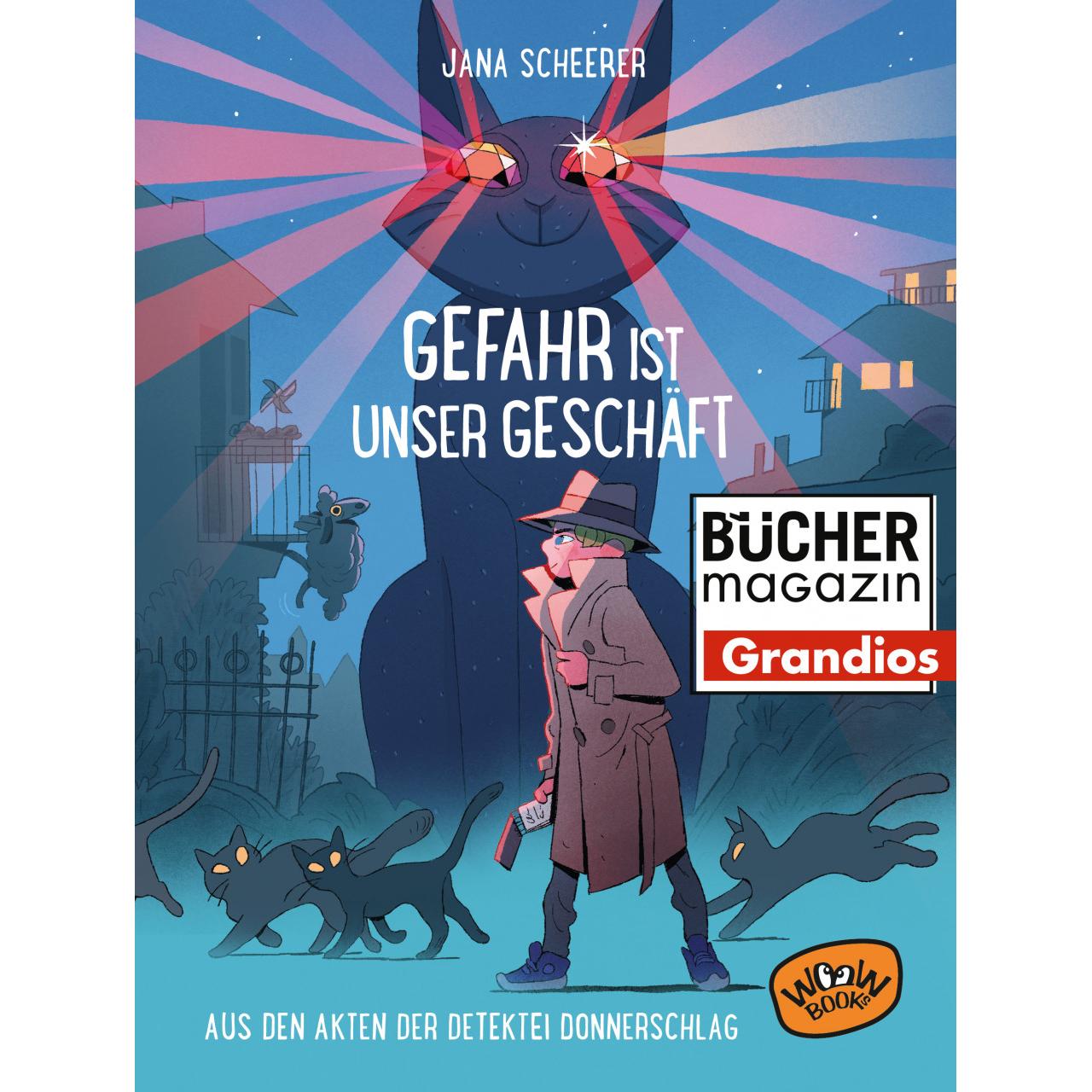 Gefahr ist unser Geschäft, Kinderbücher von Jana Scheerer