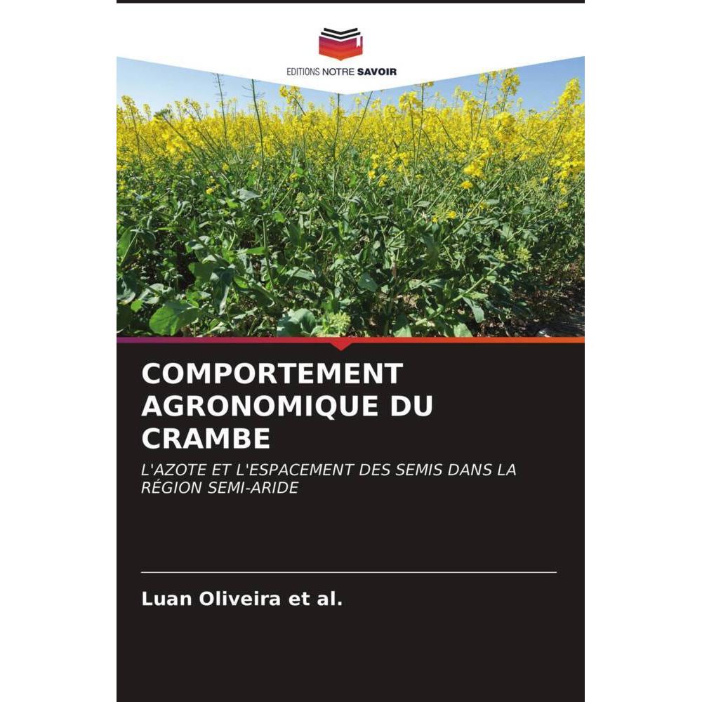 Comportement Agronomique Du Crambe, Fachbücher von Luan Oliveira et al.