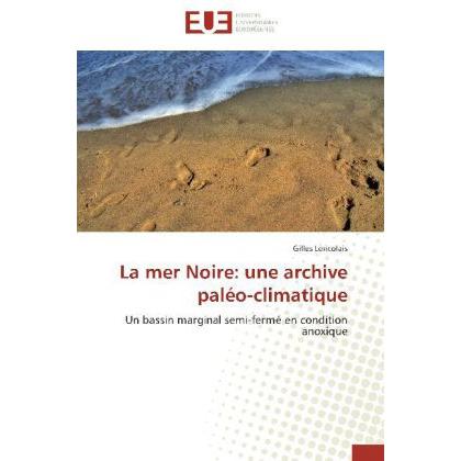 La mer Noire: une archive paléo-climatique, Fachbücher