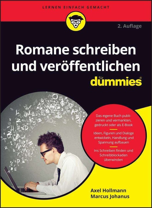 Produktbild Romane schreiben und veröffentlichen für Dummies (Deutsch, Marcus Johanus, Axel Hollmann, 2024)