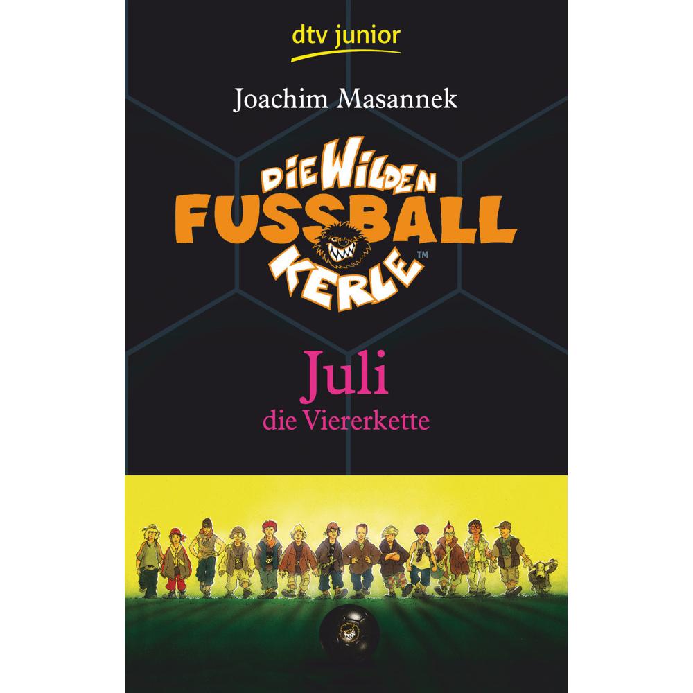 Juli die Viererkette, Kinderbücher von Joachim Masannek