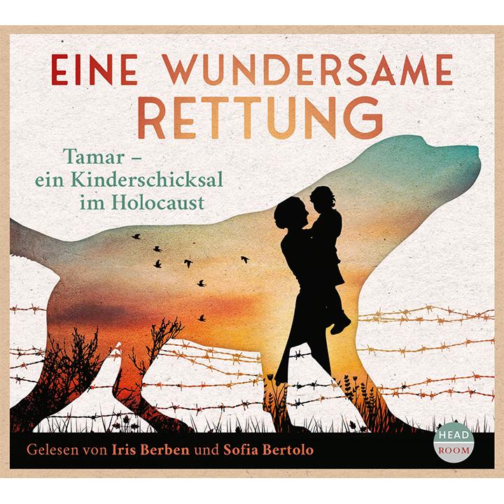 Eine wundersame Rettung, Hörbücher von Roswitha Dasch, Brigitte Jünger