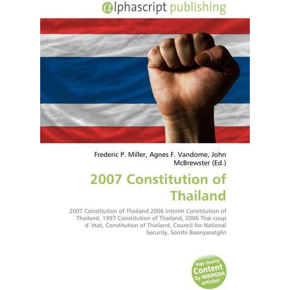 2007 Constitution of Thailand, Fachbücher von Agnes F. Vandome, Frederic P. Miller, John McBrewster
