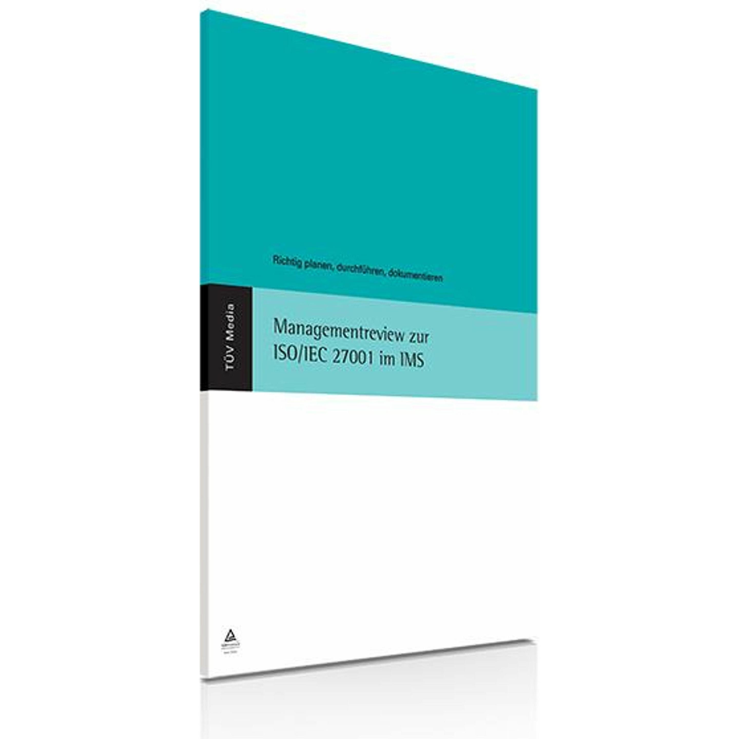 Managementreview zur ISO/IEC 27001 im IMS, Fachbücher von Wolfgang Kallmeyer