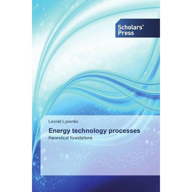 Energy technology processes, Fachbücher von Leonid Lysenko