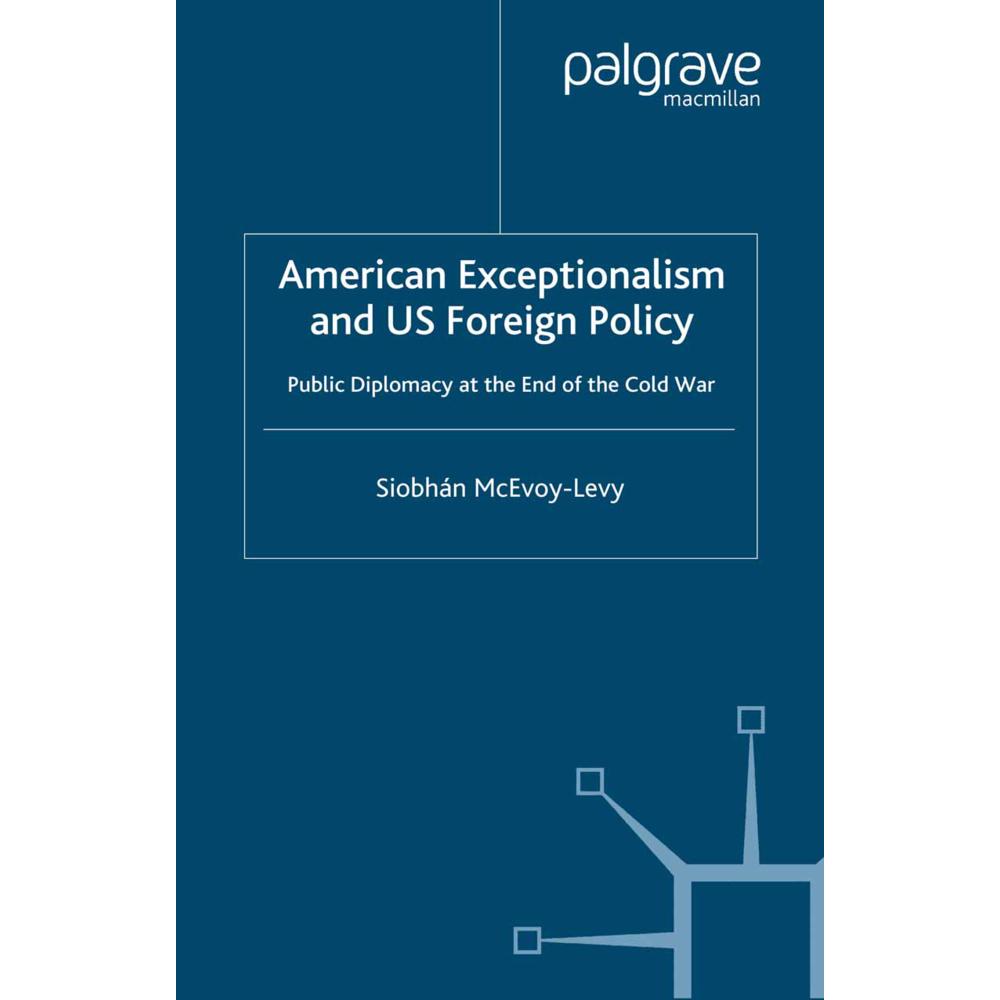 American Exceptionalism and US Foreign Policy, Fachbücher von S. McEvoy-Levy