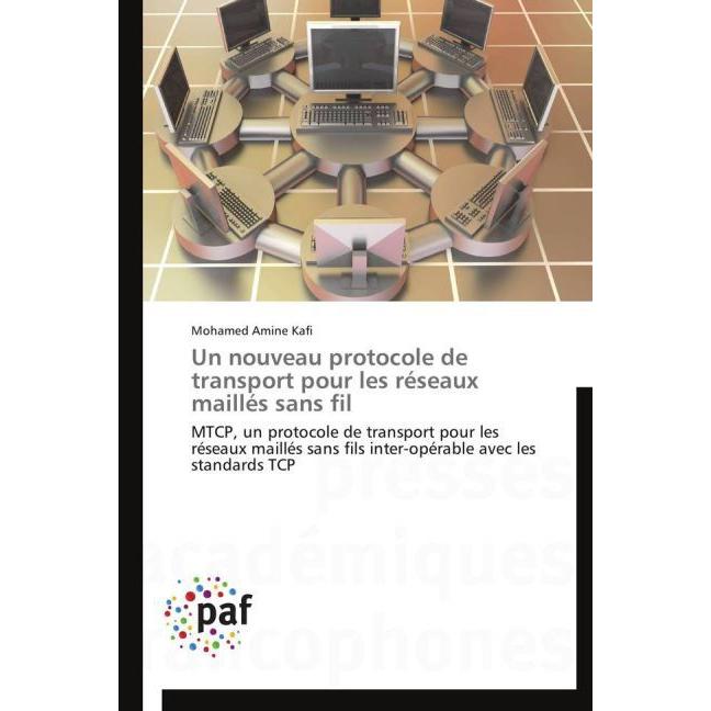 Un nouveau protocole de transport pour les réseaux maillés sans fil, Fachbücher