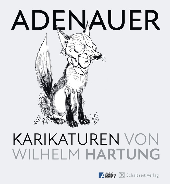 Produktbild Adenauer-Karikaturen (Deutsch, Wilhelm Hartung, Matthias Krüger, Ulrich Op de Hipt, Walther Fekl, 2023)